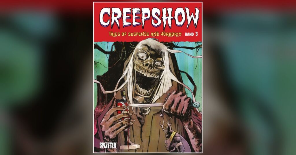 Creepshow 3 Hardcover von Splitter mit dem Creep auf dem Cover